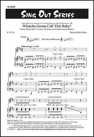 Whatcha Gonna Call That Baby? Unison/Two-Part choral sheet music cover Thumbnail